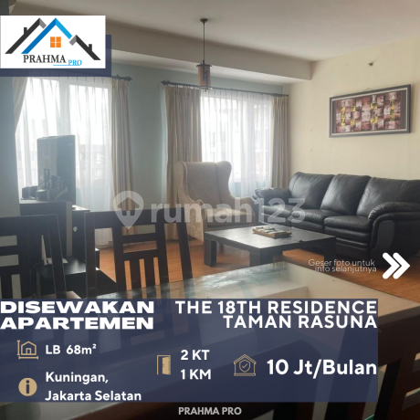 Kuningan Jakarta Selatan Disewakan Apartemen The 18Th Residence Taman Rasuna 2BR Full Furnish Kuningan Jakarta Selatan Disewakan Apartemen The 18Th Residence Taman Rasuna 2BR Full Furnish