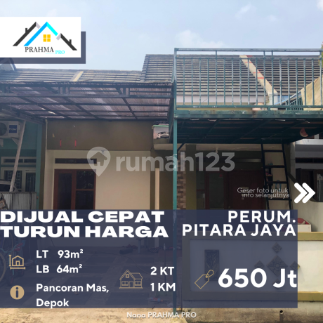 Dijual Rumah Dalam Perumahan Pitara Jaya Lokasi Strategis Turun Harga di Pancoran Mas Depok