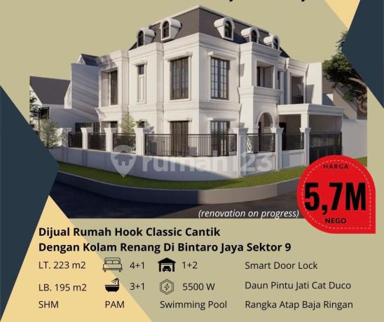 Bintaro, Sekt9. Rumah Mewah HOOK, 3Lt, Swimming Pool, BEBASBANJIR