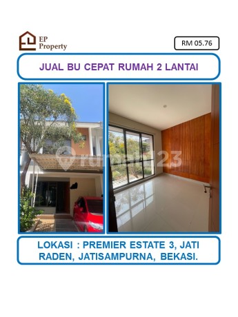 Jual Cepat Rumah 2 Lantai di Perumahan Premier Estate 3, Jatiraden, Jatisampurna, Bekasi.