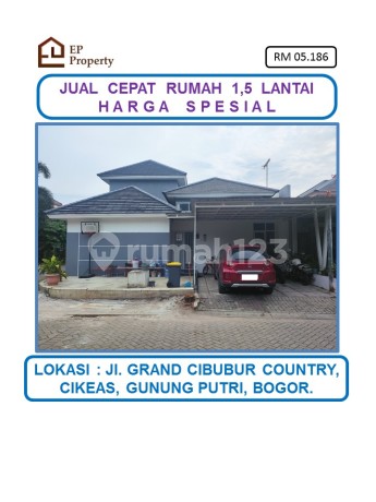 Harga Spesial Rumah Baru Hook 1,5 Lantai di Perumahan Grand Cibubur Country, Cikeas, Gunung Putri, Bogor.