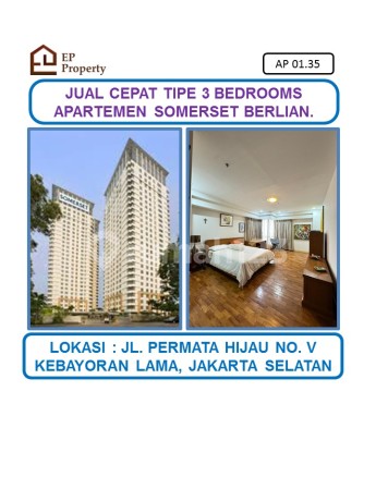 1 Unit Apartemen Somerset Berlian Permata Hijau 3 Bedrooms di Permata Hijau, Kebayoran Lama, Jakarta Selatan.