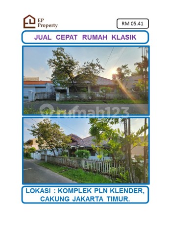 Quick Sale Special Price Classic 1.5-Story House in PLN Klender Complex, Jatinegara, Cakung, East Jakarta.