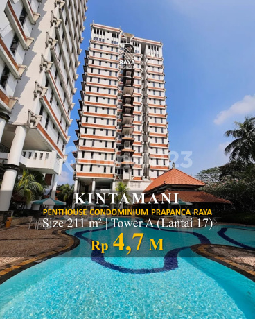 Dijual Penthouse Kintamani Prapanca Raya 211M², LT 17, 4.7M Nego Dijual Penthouse Kintamani Prapanca Raya 211M², LT 17, 4.7M Nego