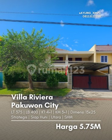 Rumah Villa Riviera, Pakuwon City STRATEGIS, SIAP HUNI Rumah Villa Riviera, Pakuwon City STRATEGIS, SIAP HUNI