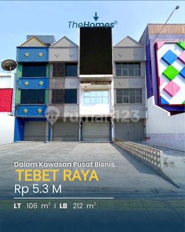 Ruko Strategis di Jalan Tebet Raya, Pusat Bsnis dan Kuliner