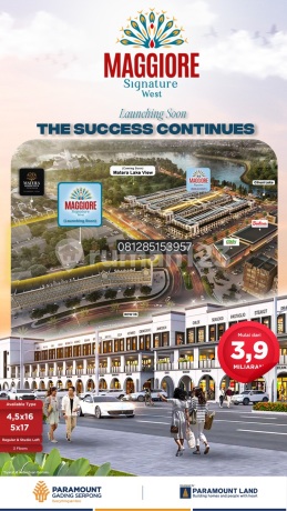 Ruko & Studio Loft Maggiore Signature West! Oversubscribed! Only 3Man Ruko & Studio Loft Maggiore Signature West! Oversubscribed! Only 3Man