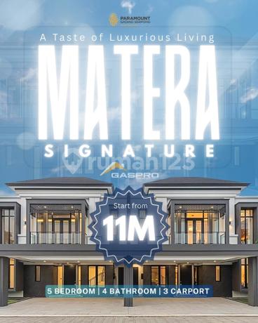 Ready Stok! Dijual Rumah Matera Residences Gading Serpong By Paramount Land 12X20 Full Marmer