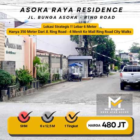 Rumah Lebar 6 M Komplek Bunga Asoka Residence Jl.Bunga Asoka Rumah Lebar 6 M Komplek Bunga Asoka Residence Jl.Bunga Asoka