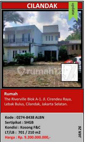 Di Jual Rumah Aset Bank di The Riverville Jl. Cirendeu Raya, Lebak Bulus, Cilandak, Jakarta Selatan Di Jual Rumah Aset Bank di The Riverville Jl. Cirendeu Raya, Lebak Bulus, Cilandak, Jakarta Selatan