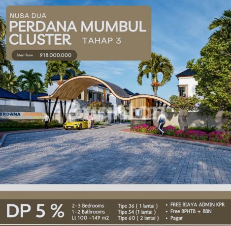 New Perdana Mumbul Cluster house in Nusa Dua New Perdana Mumbul Cluster house in Nusa Dua
