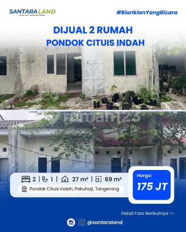 Dijual 2 rumah - Pondok Cituis Indah