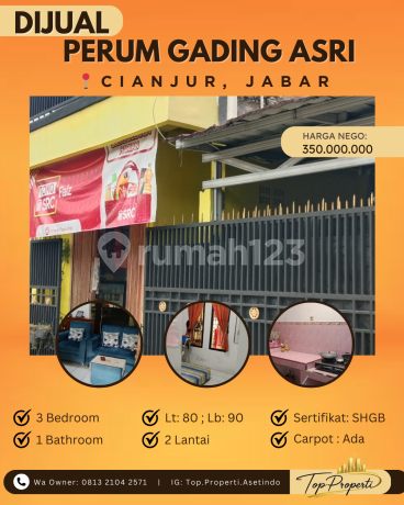 Rumah di Pusat Kota Ada Tokonya di Perumahan Gading Asri Cianjur