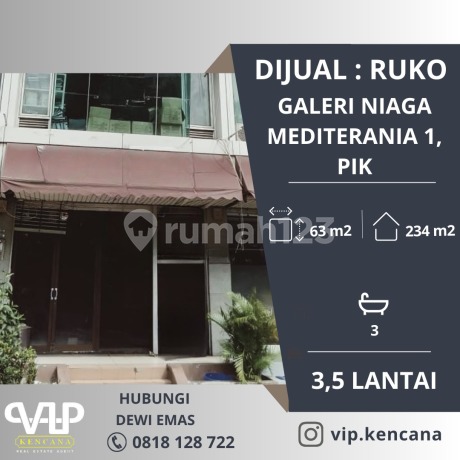 Dijual unit ruko di galeri niaga mediterania pik 1 harga nego