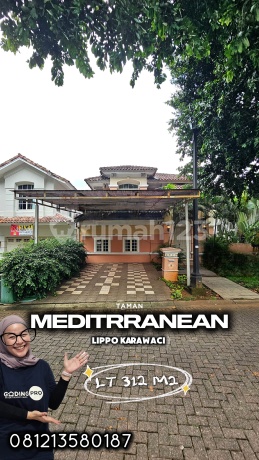 Dijual Rumah 2 Lantai Taman Mediteranian Lippo Karawaci | Lt 312 M² | Harga Turun 4,5 M