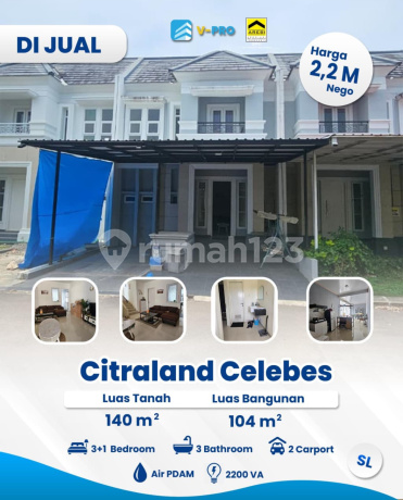 For Sale Fast 2-Storey Citraland Celebes House