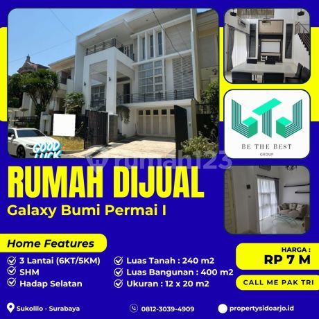 3 Lantai Siap Huni!! Rumah Dijual di Perum Galaxi Bumi Permai Tahap 1 - Sukolilo Surabaya
