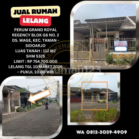 Jual Rumah Lelang Bank di Taman Sidoarjo (Perum Grand Royal Regency) - Lelang Kpknl Jual Rumah Lelang Bank di Taman Sidoarjo (Perum Grand Royal Regency) - Lelang Kpknl
