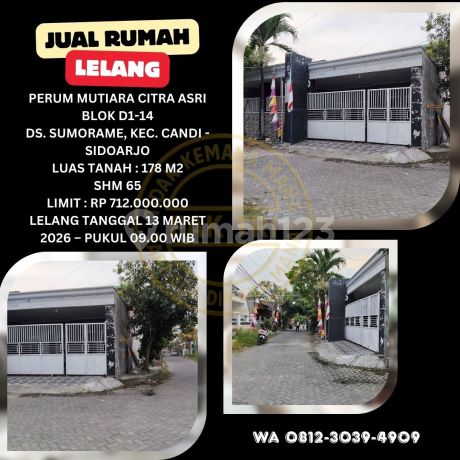 Jual Rumah Lelang Bank di Candi Sidoarjo (Mutiara Citra Asri - Sumorame) - Lelang Kpknl Jual Rumah Lelang Bank di Candi Sidoarjo (Mutiara Citra Asri - Sumorame) - Lelang Kpknl