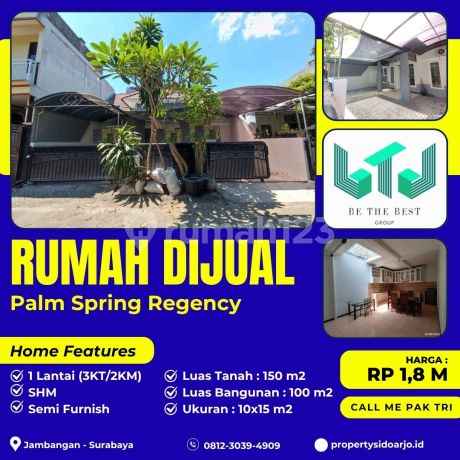 Semi Furnished!! Dijual Rumah Siap Huni Perum Palm Spring Regency - Jambangan Surabaya