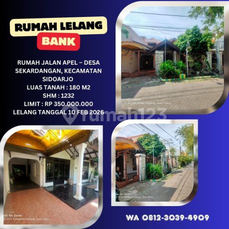 Jual Rumah Lelang Bank di Sidoarjo (Jalan Apel - Desa Sekardangan) - Lelang Kpknl