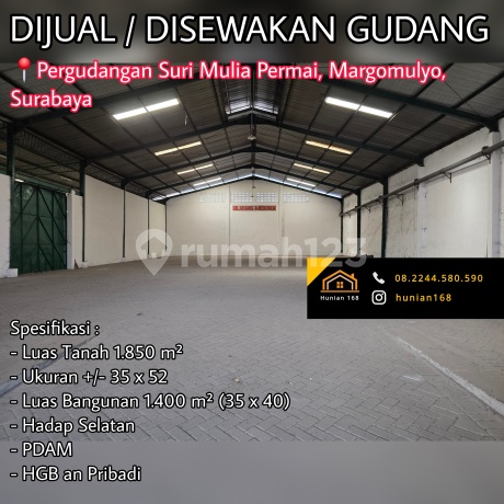 JUAL SEWA Gudang Suri Mulia Permai Margomulyo Indah Raya Surabaya