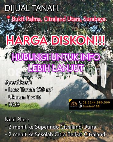 Jual Tanah Kavling Rumah Bukit Palma Classica Grandia Perumahan Citraland Utara Surabaya Barat