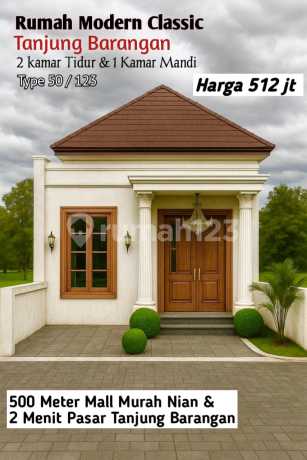 RUMAH CLASIC MODERN TANJUNG BARANGAN