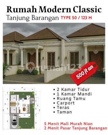 RUMAH MODERN CLASSIC TANJUNG BARANGAN