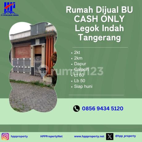 House for Sale Cash Only Legok Indah Tangerang