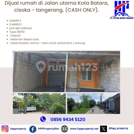 For sale house on Batara City main road, Cisoka - Tangerang. (CASH ONLY). For sale house on Batara City main road, Cisoka - Tangerang. (CASH ONLY).