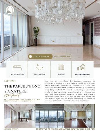 The Pakubuwono Signature, 4+1Br, Ready To Move In, Rare Unit, Facing City View