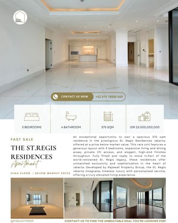 St. Regis Jakarta Residences, 3Br 375Sqm, Harga Termurah, High Floor With Unblocking View