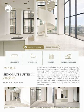 Senopati Suites 3, Junior Penthouse, 512sqm, 2 Storey, VERY RARE UNIT, and BEST PRICE GUARANTEED! Senopati Suites 3, Junior Penthouse, 512sqm, 2 Storey, VERY RARE UNIT, and BEST PRICE GUARANTEED!