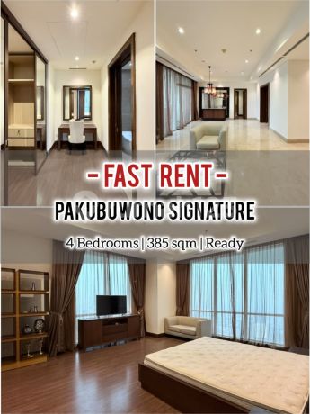 Quick Lease for Pakubuwono Signature Apartment, 4Br 385M, Good Condition Ready