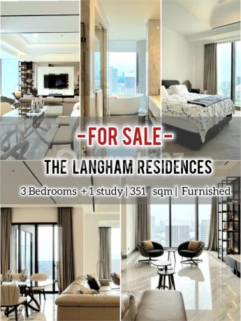 Jual Cepat Apartemen Langham Residences 3 BR + 1 Study 351 Sqm