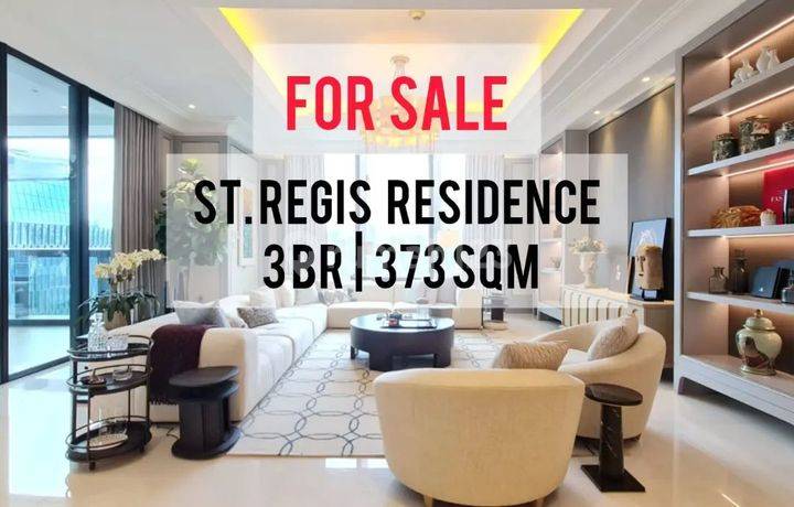 Jual Cepat Apartemen St Regis Residence 3BR 373sqm By Bikaliving