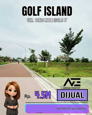 Murah Kavling Golf Island Ukr 10X20 Mtr @22,5 Jt Dekat By The Sea dan Grand Lucky Supermaket Murah Kavling Golf Island Ukr 10X20 Mtr @22,5 Jt Dekat By The Sea dan Grand Lucky Supermaket