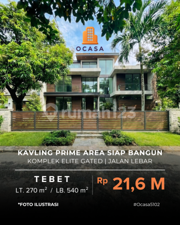 Kavling Siap Bangun Dalam Komplek Elite Tebet Mas Regency Kavling Siap Bangun Dalam Komplek Elite Tebet Mas Regency