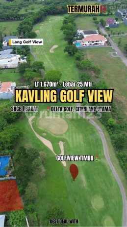 Termurah Kavling Golf View Cluster Delta Golf Citraland Surabaya