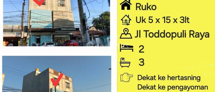 Jual Ruko Jl Toddopuli Raya Tembusan Ke Pengayoman Dan Hertasning 1