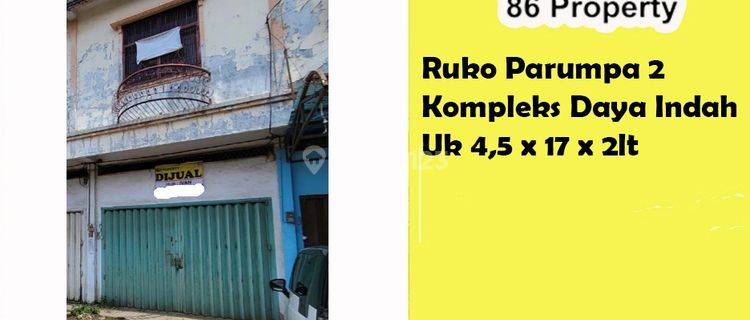 Ruko Parumpa 2 Kompleks Daya Indah Dkt Perintis Kemerdekaan.  1