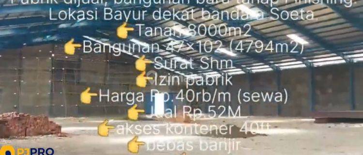 Disewakan Pabrik Bangunan Baru di Bayur 1