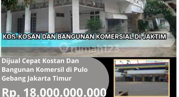 For Quick Sale: Boarding House and Commercial Building in Pulo Gebang, East Jakarta 1