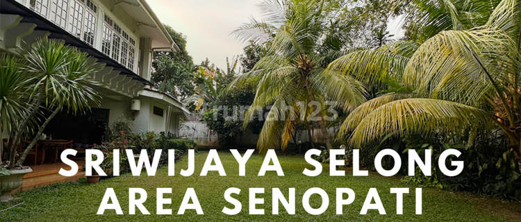 House Price Drop in Sriwijaya Selong Area, Kebayoran Baru Elite Area, One Step to SCBD 1