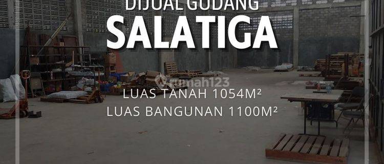 Gudang SIAP HUNI Di Salatiga 1054 m MURAH 1