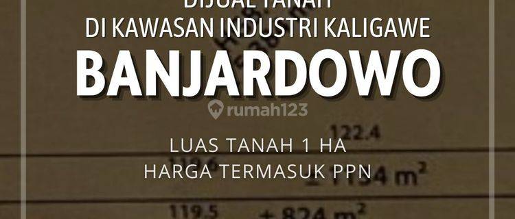 Tanah STRATEGIS Di Kawasan Industri Kaligawe  1