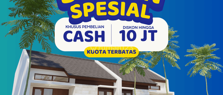 Diskon Spesial 10 Jt Khusus Untuk Cash Di Seluruh Lokasi 1