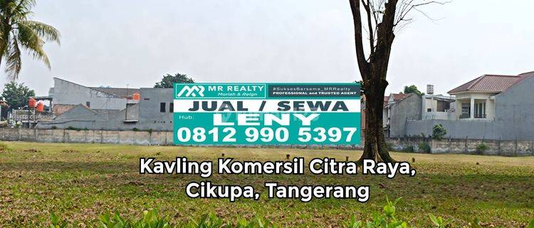 KAVLING KOMERSIL SIAP BANGUN 1 HA DI BOULEVARD CITRA RAYA, CIKUPA, TANGERANG, COCOK UNTUK POM BENSIN, SHOW ROOM MOBIL, SUPERMARKET, DAN USAHA LAINNYA 1