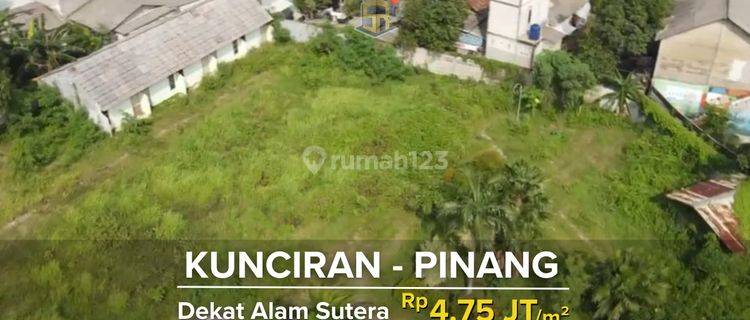 Tanah Kunciran Pinang Kota Tangerang Dekat Alam Sutera 1